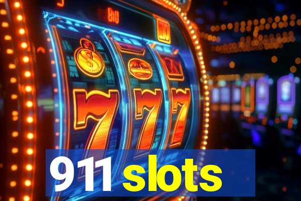 911 slots